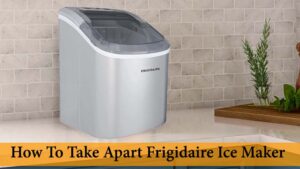 take apart frigidaire countertop ice maker