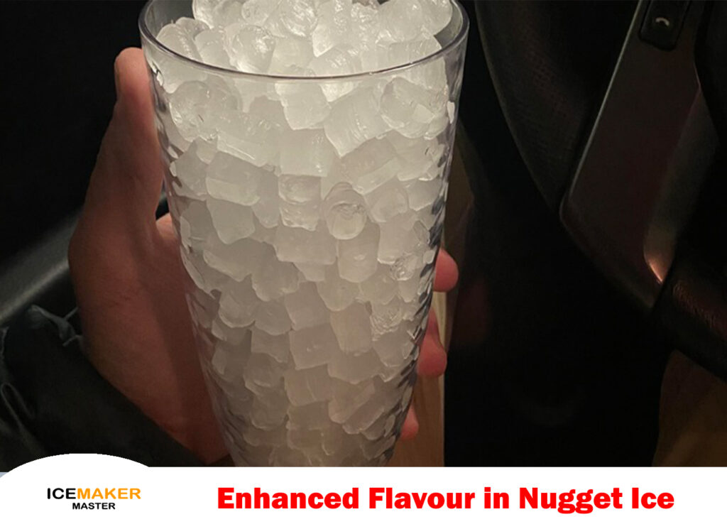 enhanced flavour in nugget ice