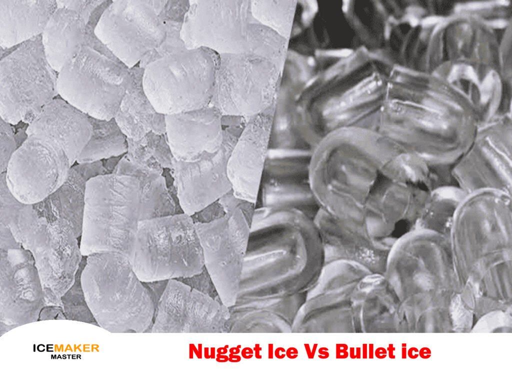 Nugget ice vs bullet ice