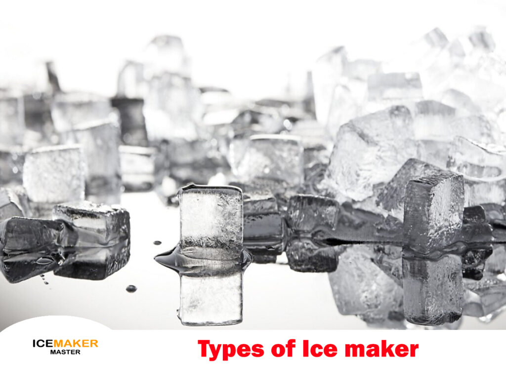 types of ice makers