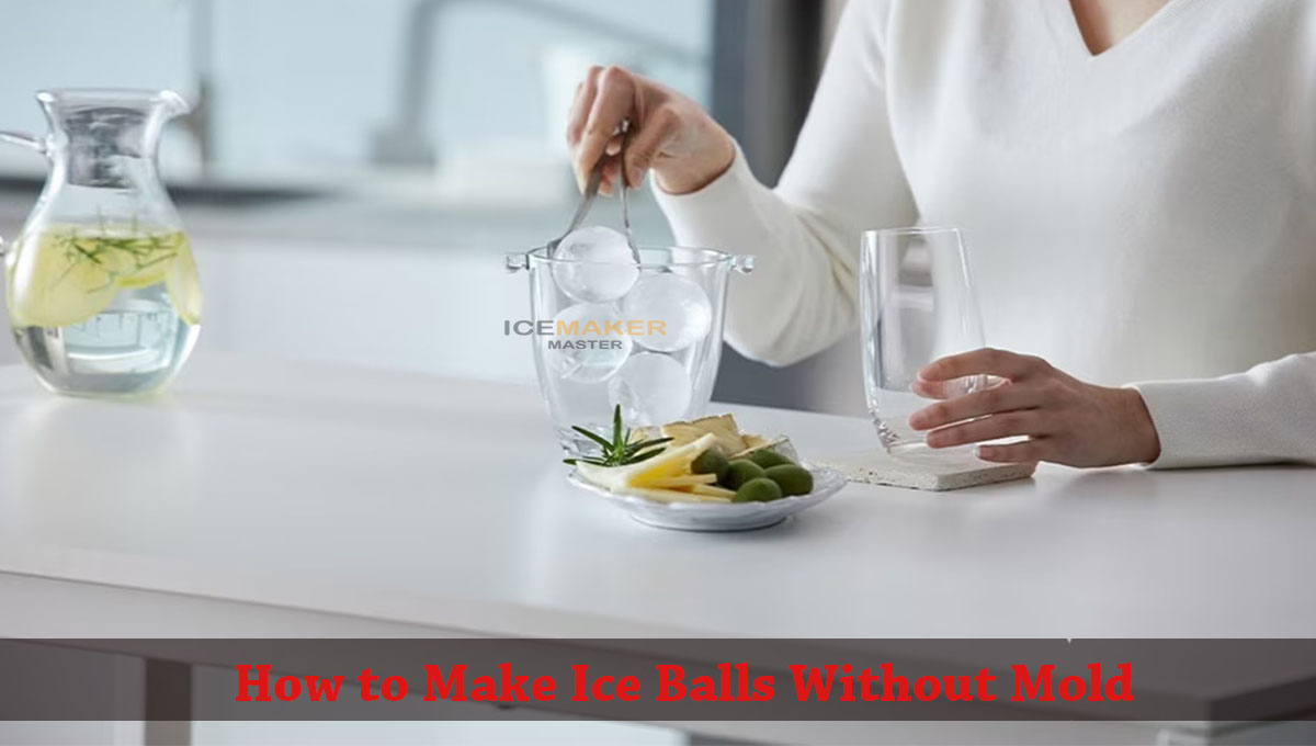 make ice ball without mold
