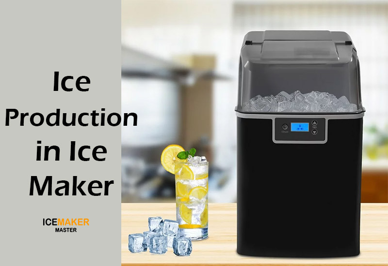 ice production in ice maker